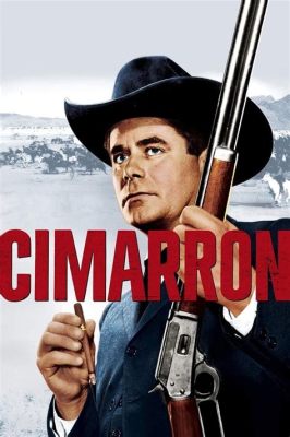 Cimarron! A Epic Tale of Love, Loss, and Land Acquisition on the Oklahoma Frontier?